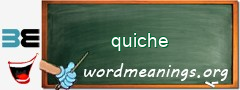 WordMeaning blackboard for quiche